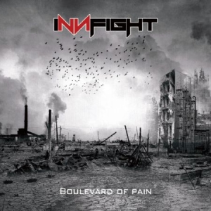 Innfight - Boulevard Of Pain in der Gruppe CD bei Bengans Skivbutik AB (1531955)