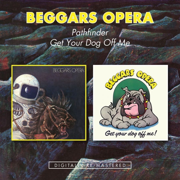 Beggars Opera - Pathfinder/Get Your Dog Off Me in der Gruppe CD / Pop bei Bengans Skivbutik AB (1531970)