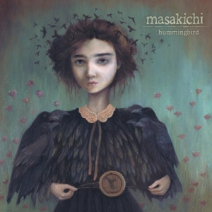 Masakichi - Hummingbird in der Gruppe CD / Rock bei Bengans Skivbutik AB (1531976)