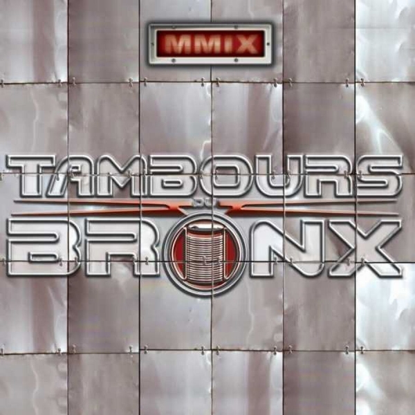 Les Tambours Du Bronx - Mmix in der Gruppe CD / Bestseller bei Bengans Skivbutik AB (1532913)