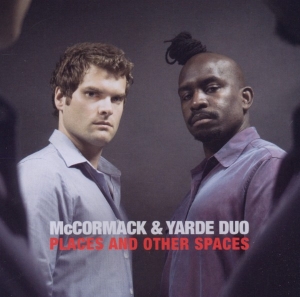 Mccormack & Yarde Duo - Places & Other Spaces in der Gruppe CD bei Bengans Skivbutik AB (1532959)