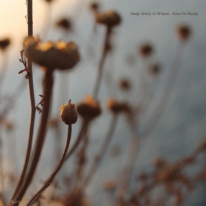 Keep Shelly In Athens - Now I'm Ready in der Gruppe CD bei Bengans Skivbutik AB (1532988)