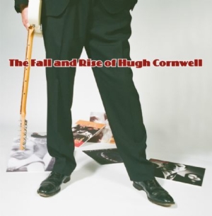 Cornwell Hugh - Fall And Rise Of Hugh Cornwall in der Gruppe CD bei Bengans Skivbutik AB (1532997)