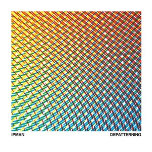 Ipman - Depatterning in der Gruppe CD bei Bengans Skivbutik AB (1533061)