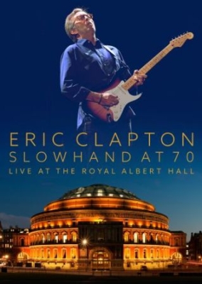 Eric Clapton - Slowhand At 70: Live At The Royal A in der Gruppe MUSIK / Musik Blu-Ray / Rock bei Bengans Skivbutik AB (1537835)