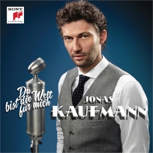 Kaufmann Jonas - Du Bist Die Welt Für Mich in der Gruppe CD bei Bengans Skivbutik AB (1537858)