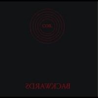 Coil - Backwards in der Gruppe UNSERE TIPPS / Freitagsveröffentlichungen / 2025-08-01 bei Bengans Skivbutik AB (1537870)
