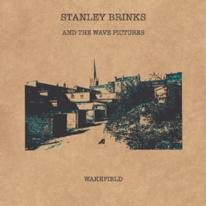 Brinks Stanley And The Wave Picture - Wakefield in der Gruppe VINYL bei Bengans Skivbutik AB (1539808)