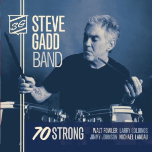 Steve Gadd - 70 Strong in der Gruppe CD bei Bengans Skivbutik AB (1541524)
