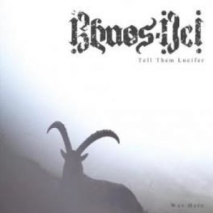 Khaos-Dei - Tell Them Lucifer Was Here in der Gruppe VINYL bei Bengans Skivbutik AB (1542966)