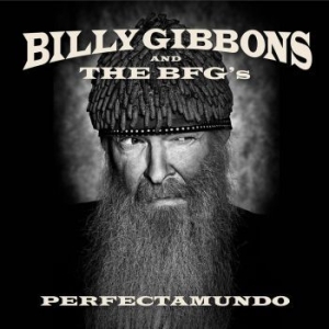 Billy Gibbons And The Bfg's - Perfectamundo in der Gruppe CD bei Bengans Skivbutik AB (1542979)