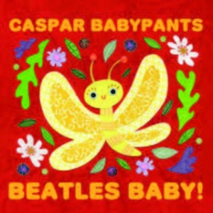 Caspar Babypants - Beatles Baby! in der Gruppe CD bei Bengans Skivbutik AB (1545906)