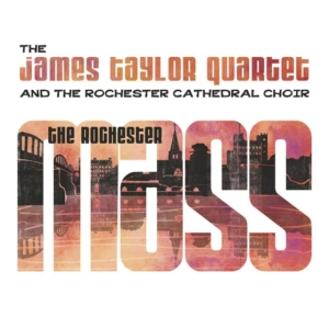 James Taylor Quartet - Rochester Mass in der Gruppe VINYL bei Bengans Skivbutik AB (1545984)