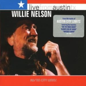 Nelson Willie - Live From Austin Tx in der Gruppe CD bei Bengans Skivbutik AB (1548033)