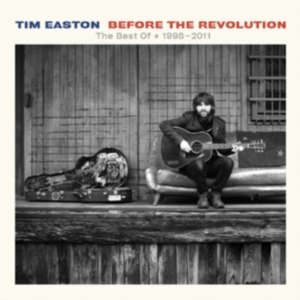 Easton Tim - Before The Revolution (The Best Of in der Gruppe CD bei Bengans Skivbutik AB (1548044)