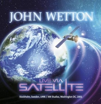 Wetton John - Live Via Satellite in der Gruppe CD / Rock bei Bengans Skivbutik AB (1548064)
