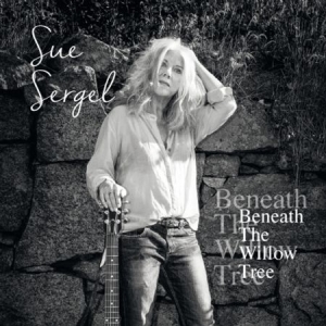 Sergel Sue - Beneath The Willow Tree in der Gruppe CD bei Bengans Skivbutik AB (1550800)