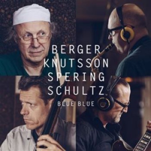 Berger Knutsson Spering Schultz - Blue Blue in der Gruppe CD bei Bengans Skivbutik AB (1550919)