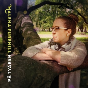 Furehill Malena - På Tvären in der Gruppe CD / Film/Musikal bei Bengans Skivbutik AB (1551363)