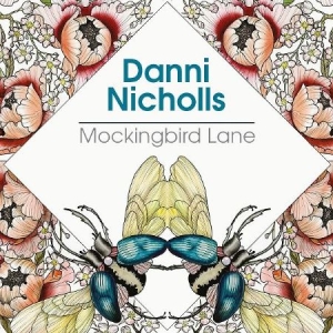 Nicholls Danni - Mockingbird Lane in der Gruppe CD bei Bengans Skivbutik AB (1551656)