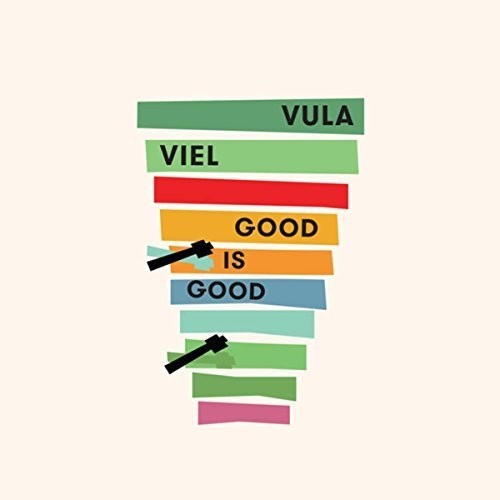 Vula Viel - Good Is Good in der Gruppe CD / Worldmusic/ Folkmusik bei Bengans Skivbutik AB (1551705)