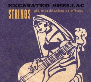 Various Artists - Excavated Shellac:Strings in der Gruppe CD bei Bengans Skivbutik AB (1551728)