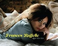 Ruffelle Frances - I Say Yeh Yeh in der Gruppe CD bei Bengans Skivbutik AB (1551794)