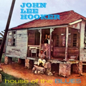 Hooker John Lee - House Of The Blues in der Gruppe CD bei Bengans Skivbutik AB (1551802)