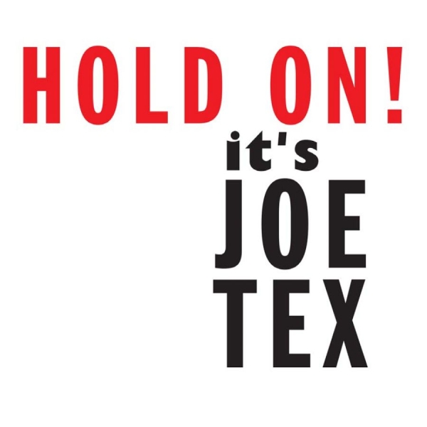 Tex Joe - Hold On! It's Joe Tex in der Gruppe CD / RNB, Disco & Soul bei Bengans Skivbutik AB (1551803)