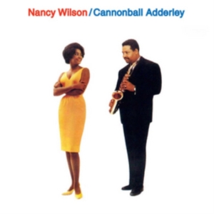 Wilson Nancy And Cannonball Adderle - Nancy & Cannonball in der Gruppe CD bei Bengans Skivbutik AB (1551811)