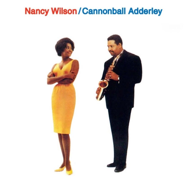 Wilson Nancy And Cannonball Adderle - Nancy & Cannonball in der Gruppe CD / Jazz/Blues bei Bengans Skivbutik AB (1551811)