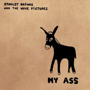 Brinks Stanley & Wave Pictures - My Ass in der Gruppe CD bei Bengans Skivbutik AB (1551837)