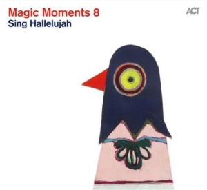 Various Artists - Magic Moments 8 Sing Hallelujah in der Gruppe CD bei Bengans Skivbutik AB (1552331)