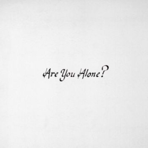 Majical Cloudz - Are You Alone? in der Gruppe CD bei Bengans Skivbutik AB (1552344)