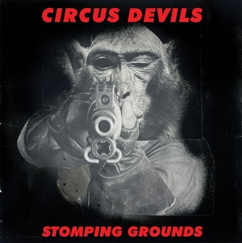 Circus Devils - Stomping Grounds in der Gruppe CD / Rock bei Bengans Skivbutik AB (1554261)