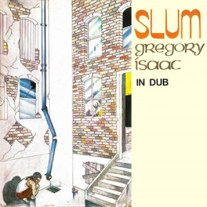 Isaacs Gregory - Slum In Dub in der Gruppe CD bei Bengans Skivbutik AB (1554454)