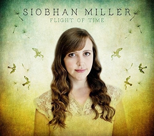 Miller Siobhan - Flight Of Time in der Gruppe CD / Worldmusic/ Folkmusik bei Bengans Skivbutik AB (1554505)