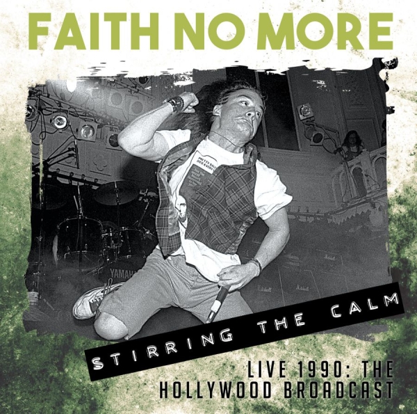 Faith No More - Stirring The Calm - Live 1990 in der Gruppe CD / Rock bei Bengans Skivbutik AB (1554525)