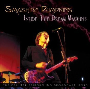 Smashing Pumpkins - Inside The Dream Machine - Live 199 in der Gruppe Minishops / Smashing Pumpkins bei Bengans Skivbutik AB (1554528)