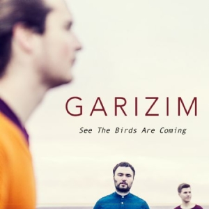 Garizim - See The Birds Are Coming in der Gruppe CD bei Bengans Skivbutik AB (1554557)