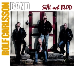 Rolf Carlsson Band - Själ Och Blod in der Gruppe CD bei Bengans Skivbutik AB (1554559)