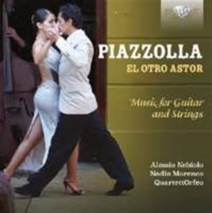 Piazzólla Astor - El Otro Astor - Music For Guitar An in der Gruppe CD bei Bengans Skivbutik AB (1554814)