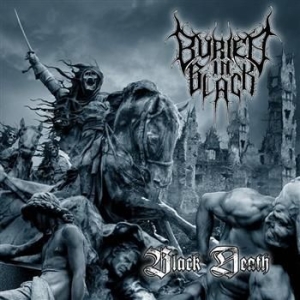 Buried In Black - Black Death in der Gruppe CD bei Bengans Skivbutik AB (1555152)