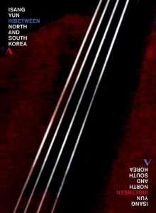 Yun Isang - Inbetween North And South Korea in der Gruppe DVD & BLU-RAY bei Bengans Skivbutik AB (1555184)