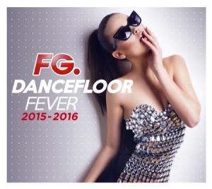 Various Artists - Dancefloor Fever 2015-2016 in der Gruppe CD bei Bengans Skivbutik AB (1555313)