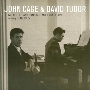 Cage John & David Tudor - Live At San Fr. M.O.A. 1965 in der Gruppe CD bei Bengans Skivbutik AB (1555319)