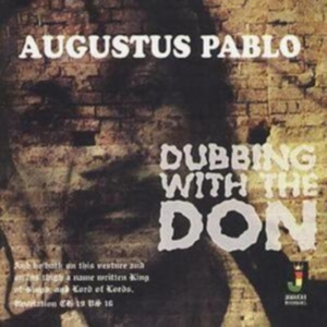 PABLO AUGUSTUS - DUBBING WITH THE DON in der Gruppe CD bei Bengans Skivbutik AB (1555394)