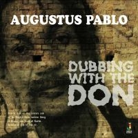 Pablo Augustus - Dubbing With The Don in der Gruppe VINYL bei Bengans Skivbutik AB (1555430)
