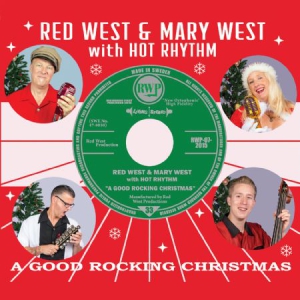 Red West & Mary West With Hot Rhyth - A Good Rocking Christmas in der Gruppe CD bei Bengans Skivbutik AB (1555566)