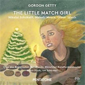 Getty Gordon - The Little Match Girl in der Gruppe MUSIK / SACD / Klassiskt bei Bengans Skivbutik AB (1560870)